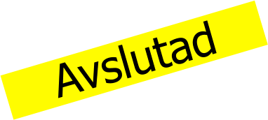 Avslutad