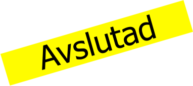 Avslutad