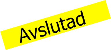 Avslutad